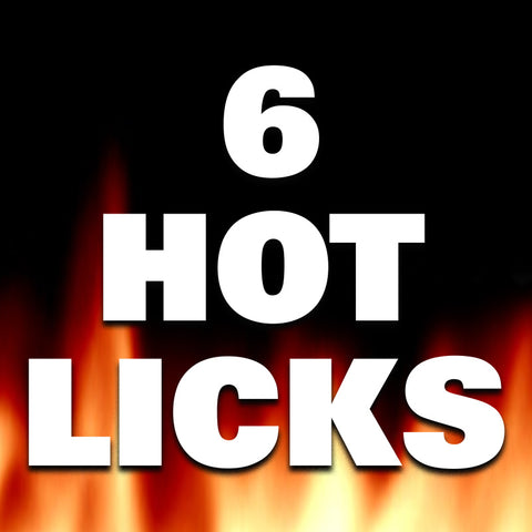 6 Hot Licks Masterclass